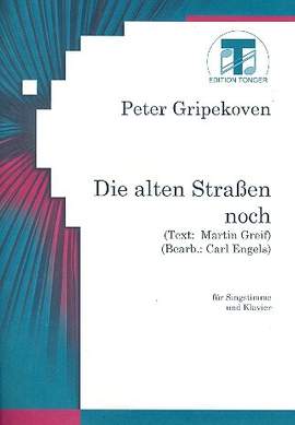 Gripekoven, P: Die alten Straßen noch