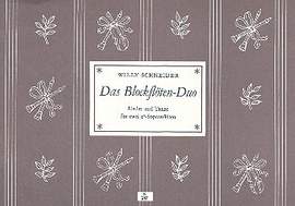 Schneider, W: Das Blockflöten-Duo