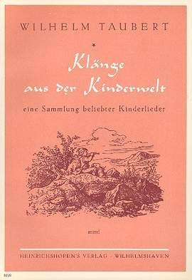 Taubert, W: Klänge aus der Kinderwelt