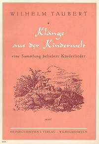 Taubert, W: Klänge aus der Kinderwelt