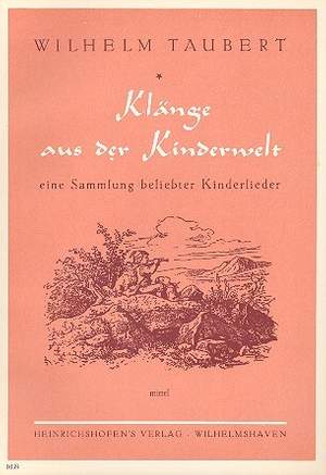 Taubert, W: Klänge aus der Kinderwelt