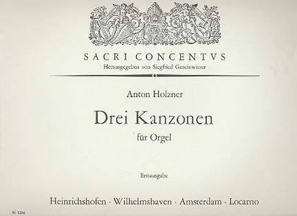 Holzner, A: 3 Kanzonen