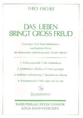 FISCHER, T: Das Lieben bringt groß Freud