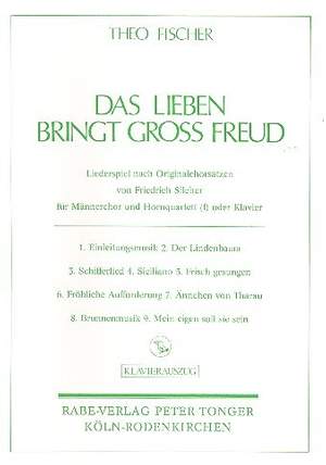FISCHER, T: Das Lieben bringt groß Freud