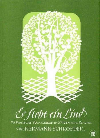 Es steht ein Lind 50 deutsche