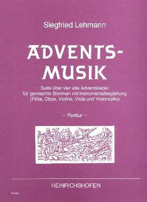Lehmann, S: Adventsmusik Suite über 4 alte