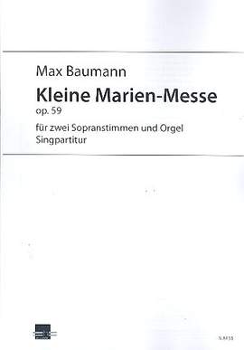 Baumann, M: Kleine Marien-Messe op.59