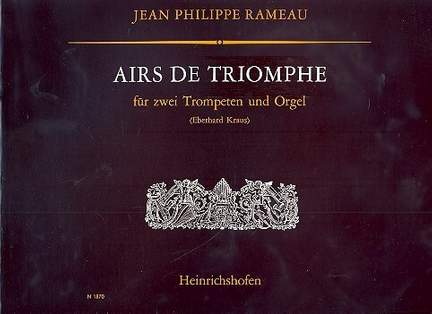 Rameau, J: Airs de Triomphe