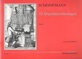 Scheidemann, H: 12 Orgelintavolierungen Band 1