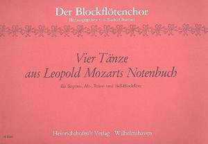 Mozart, L: 4 Tänze aus Leopold Mozarts Notenbuch