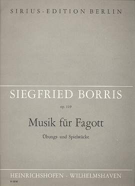 Borris, S: Musik für Fagott op.119 - Übungs- und Spielstücke