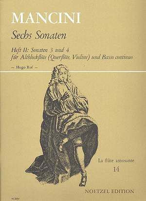 Mancini, F: 6 Sonaten Band 2