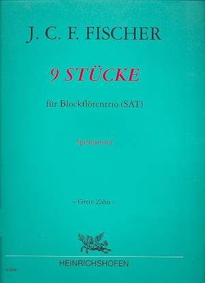 Fischer, J C F: 9 Stücke