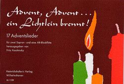 Advent Advent ein Lichtlein brennt
