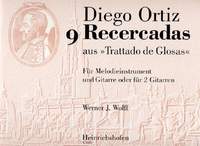 Ortiz, D: 9 recercadas aus trattado de glosas für Melodieinstrument und Gitarr