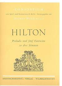 Hilton, J: Preludio und 5 Fantasien