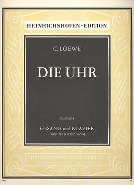 Loewe, C: Die Uhr