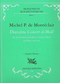 Monteclair, M P d: Konzert d-Moll Nr.2