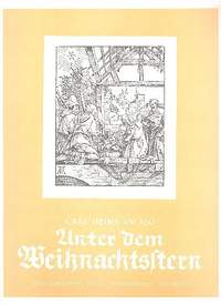 Heins, C: Unter dem Weihnachtsstern op.160
