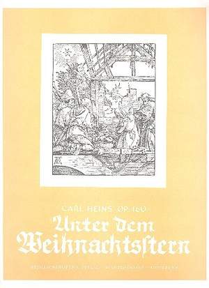 Heins, C: Unter dem Weihnachtsstern op.160