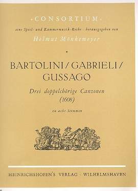 Bartolini, O: 3 doppelchörige Canzonen (1608)
