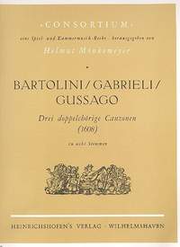Bartolini, O: 3 doppelchörige Canzonen (1608)