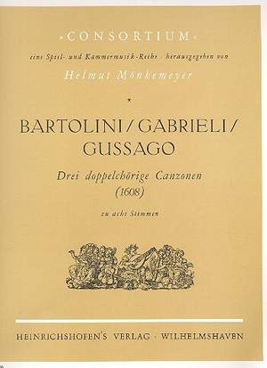 Bartolini, O: 3 doppelchörige Canzonen (1608)