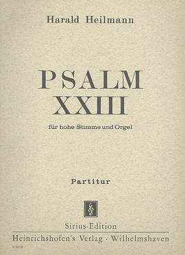 Heilmann, H: Psalm 23 für hohe Singstimme