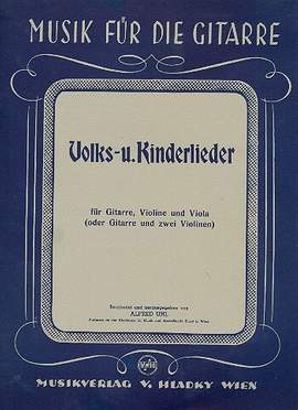 Uhl, A: Volks- und Kinderlieder für