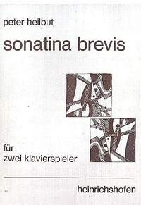 Heilbut, P: Sonatina brevis