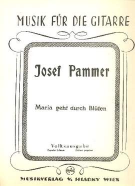 Pammer, J: Maria geht durch Blüten