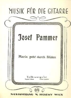 Pammer, J: Maria geht durch Blüten