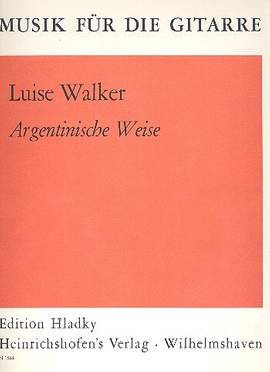 Walker, L: Argentinische Weise (Triste)