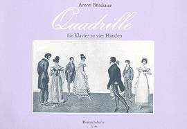 Bruckner, A: Quadrille