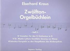 Kraus, E: Zwölfton-Orgelbüchlein Band 2