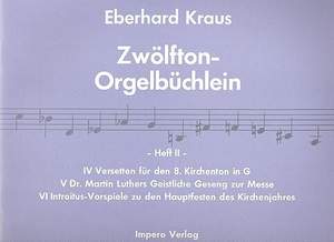 Kraus, E: Zwölfton-Orgelbüchlein Band 2