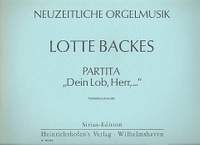 Backes, L: Partita Dein Lob Herr ruft der Himmel aus