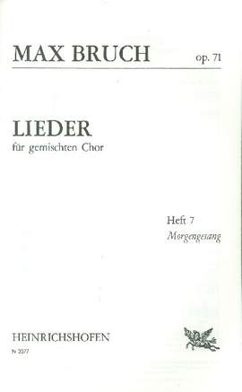 Bruch, M: Morgengesang op.71,7
