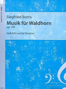 Borris, S: Musik für Waldhorn op.109 Band 2,3