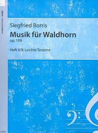 Borris, S: Musik für Waldhorn op.109 Band 2,3