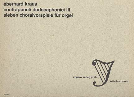 Kraus, E: Contrapuncti dodecaphonici III
