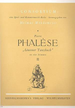 Phalèse, P: Löwener Tanzbuch Band 2