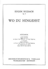 Hildach, E: Wo du hingehst op.8