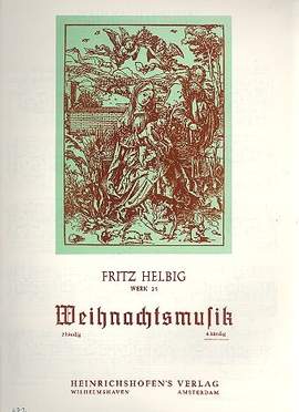 Helbig, F: Weihnachtsmusik op.25 für Klavier