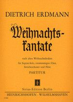 Erdmann, D: Weihnachtskantate für gem Chor,