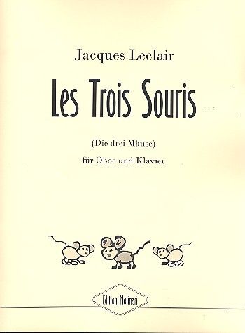Leclair, J: Les Trois Souris