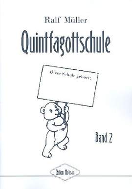 Müller, R: Quintfagottschule Band 2