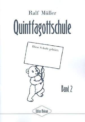 Müller, R: Quintfagottschule Band 2
