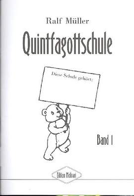 Müller, R: Quintfagottschule Band 1