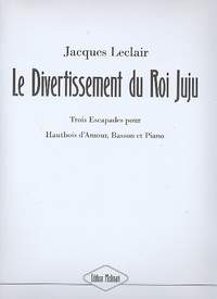 Leclair, J: Le divertissement du Roi Juju